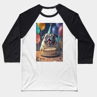 Pug Birthday Card #2 Baseball T-Shirt